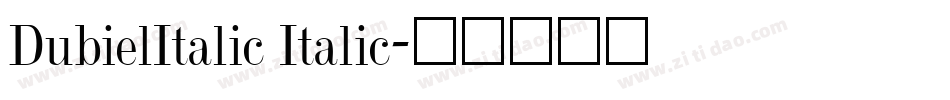 DubielItalic Italic字体转换